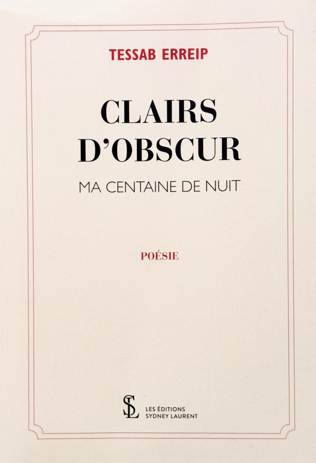 Clairs d'obscur, Ma centaine de nuit